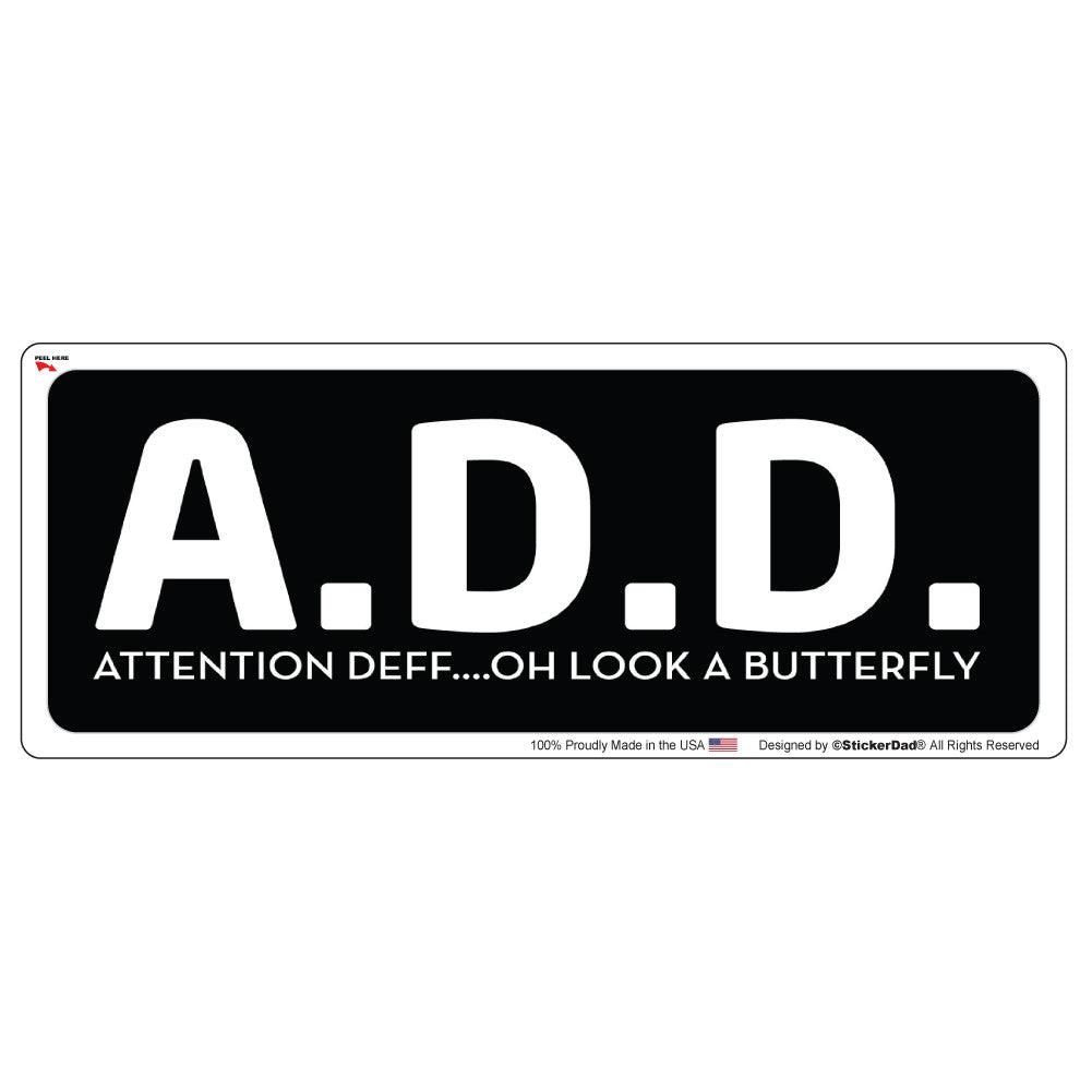A.D.D. Attention Deff... - 9