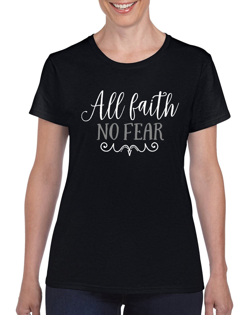 all faith no fear v1 graphic transfer design shirt
