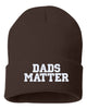 dads matter embroidered cuffed beanie hat