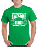 this is what an awesome dad looks like - graphic  design shirt