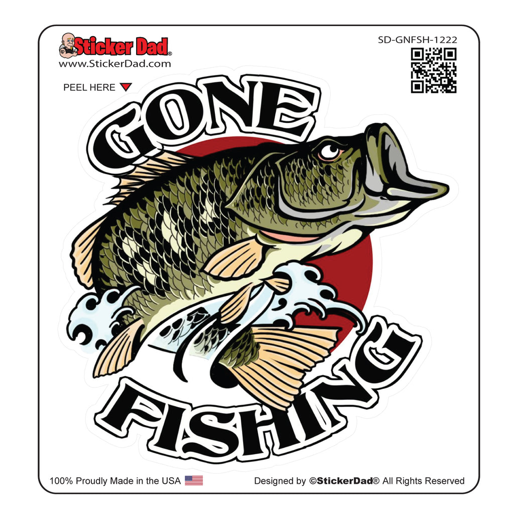GONE FISHING 1222 Full Color 5 inch Printed Vinyl Decal Window Sticker –  StickerDad & ShirtMama