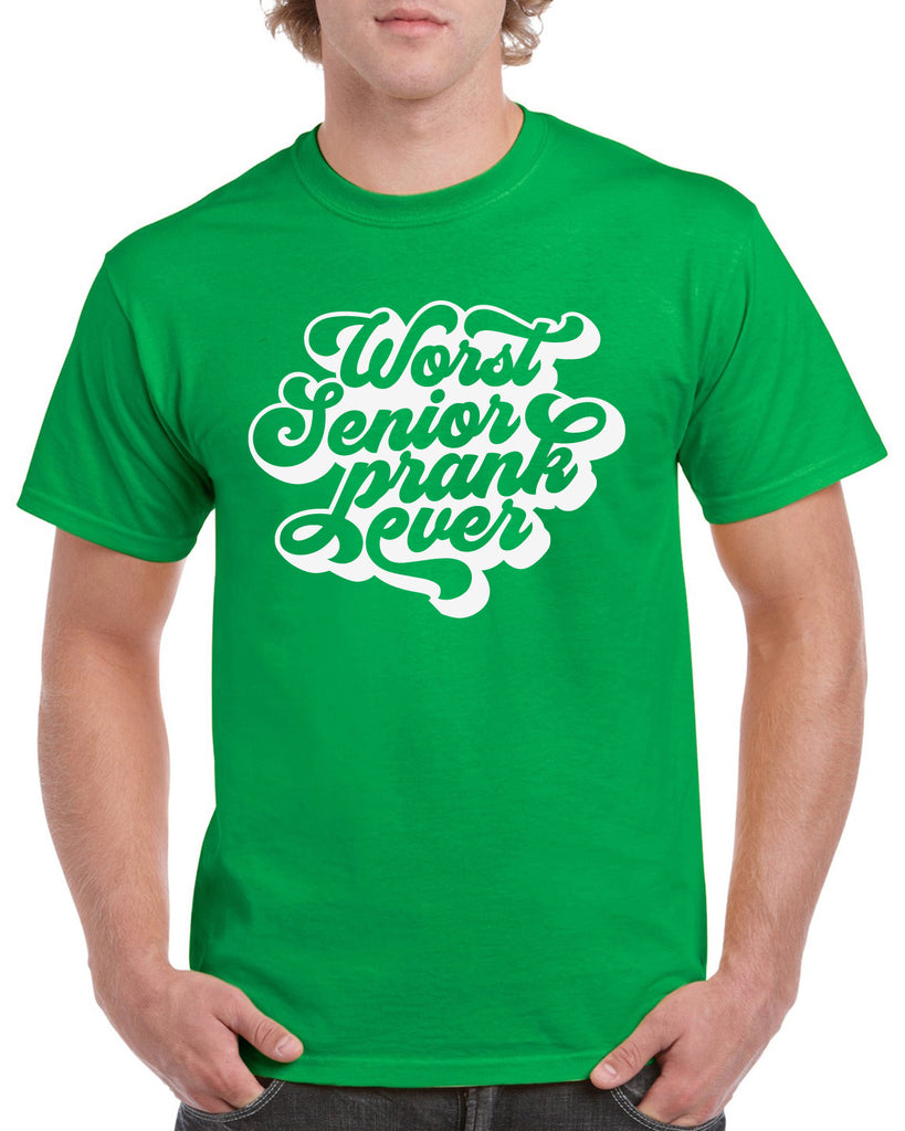 worst senior prank ever funny graphic design shirt