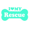 i love my rescue bone single color transfer type decal