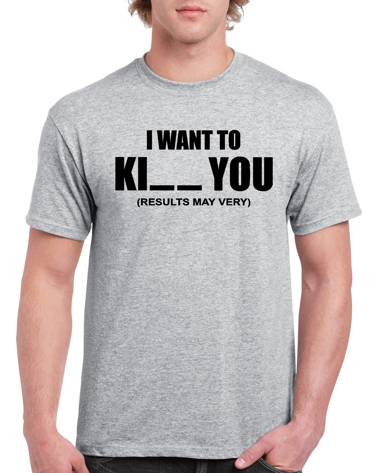 I Want To Ki__ You Graphic Transfer Design Shirt – StickerDad & ShirtMama