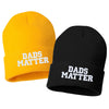 dads matter embroidered cuffed beanie hat